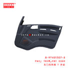 8-97405307-8 Front Door Pad 8974053078 Suitable For ISUZU 700P