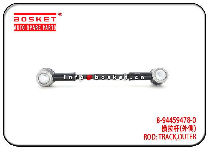 8-94459478-0 8944594780 Isuzu D-MAX Parts Outer Track Rod For 4JA1 TFR54
