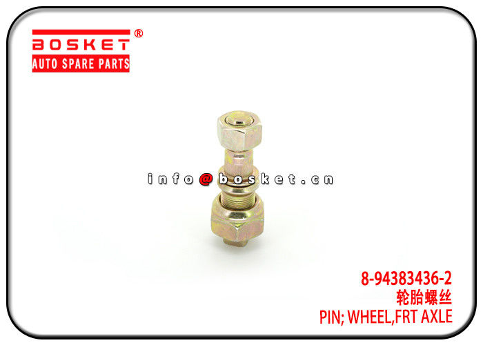 8-94383436-2 8-98007973-0 Front Axle Wheel Pin For ISUZU NPR NKR 600P 8943834362 8980079730