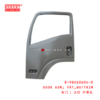 8-98260604-0 Without Trim Front Door Assembly Suitable for ISUZU NMR 700P 8982606040