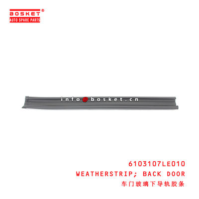 6103107LE010 Back Door Weatherstrip for ISUZU JAC