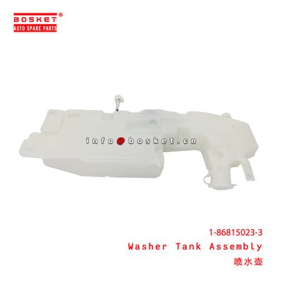 1-86815023-3 Washer Tank Assembly Suitable For ISUZU CXZ81 FVR34 FSR32 FSR33 10PE1 6HE1T 6HH1 6HK1 1868150233