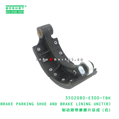 3502080-E300-TBK Brake Parking Shoe And Brake Lining Unit(R)  for JAC N80 N90  3502080E300TBK