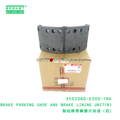 3502080-E300-TBK Brake Parking Shoe And Brake Lining Unit(R)  for JAC N80 N90  3502080E300TBK
