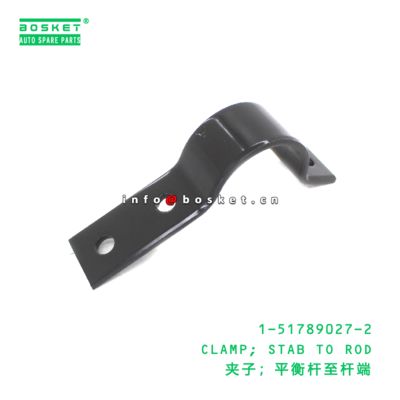 1-51789027-2 Stab To Rod Clamp suitable for ISUZU   1517890272