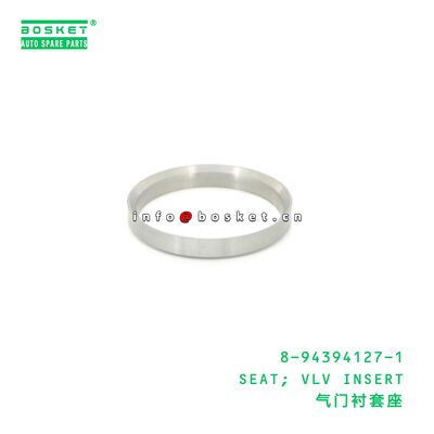 8-94394127-1 SEAT; VLV INSERT suitable for ISUZU NPR 4HF1 6HE1 6HH1 8943941271