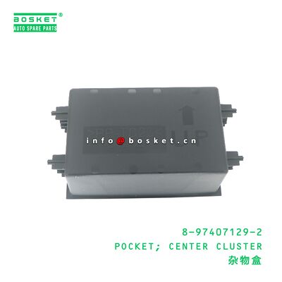 8-97407129-2 POCKET; CENTER CLUSTER suitable for ISUZU VC46 6UZ1 8974071292