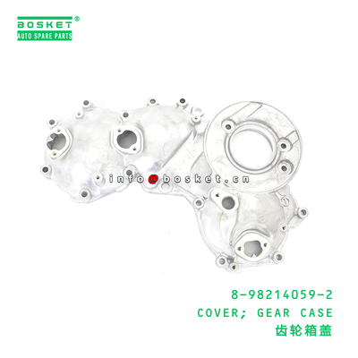 8-98214059-2 Gear Case Cover Suitable for ISUZU with Neutral Box Packaging and 3 Months Warranty
