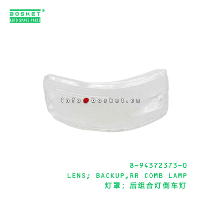 8-94372373-0 LENS; BACKUP,RR COMB LAMP suitable for ISUZU 8943723730