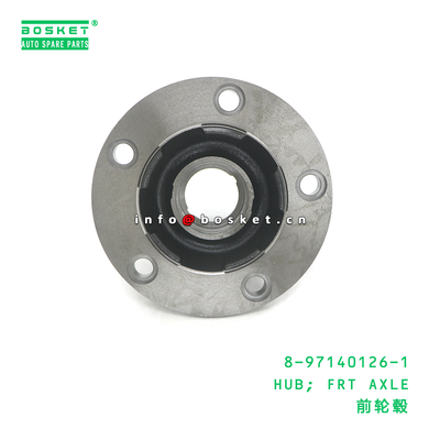 8-97140126-1 HUB FRT AXLE for ISUZU 8971401261 Front Axle Hub 1PCS