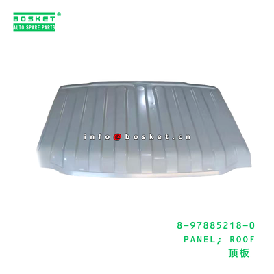 8-97885218-0 PANEL; ROOF suitable for ISUZU 8978852180