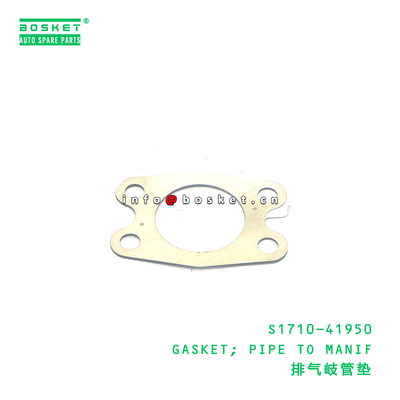 S1710-41950 BBA Gasket Pipe to Manifold Suitable for HINO 700 E13C with 1PCS Pack and 3 Months Warranty