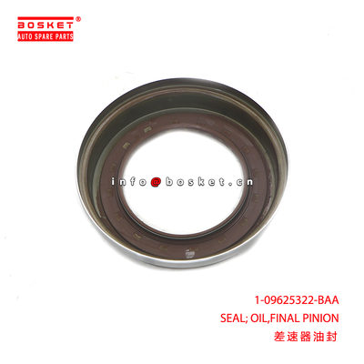 1-09625322-BAA SEAL; OIL,FINAL PINION suitable for ISUZU 1096253220