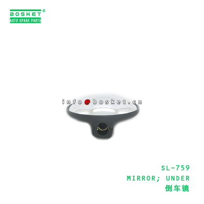 SL-759 MIRROR; UNDER suitable for ISUZU CXZ81 10PE1 SL-759
