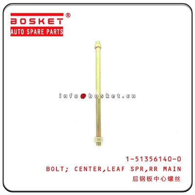 FVR34 6HK1 Rear Main Leaf Spring Center Bolt 1-51356140-0 1513561400