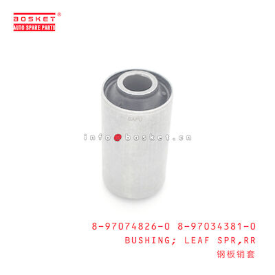 8-97074826-0 8-97034381-0 Rear Leaf Spring Bushing for ISUZU NKR55 4JB1