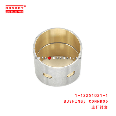1-12251021-1 Connecting Rod Bushing 1122510211 For ISUZU CXZ 6SD1