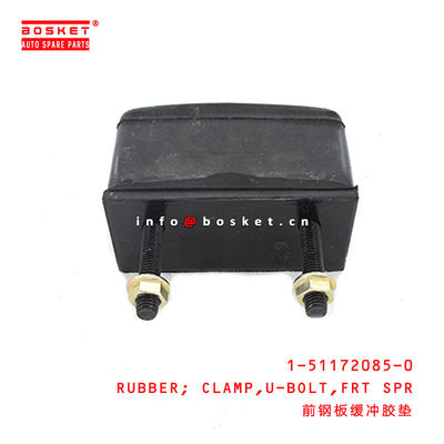 1-51172085-0 Front Spring U-Bolt Clamp Rubber 1511720850 Suitable for ISUZU FTR 10PE1