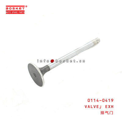 0114-0419 Exhaust Valve For ISUZU 6BD1