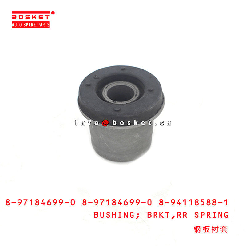 8-97184699-0 8-97184699-0 8-94118588-1 Rear Spring Bracket Bushing Suitable for ISUZU NKR55 4JB1