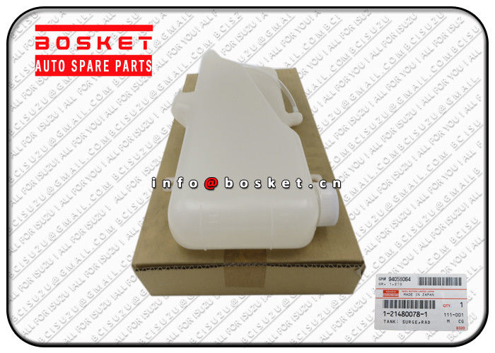 Surge Radiator Tank Isuzu FVR Parts Japan ISUZU EVZ FSR FTR 1-21480078-1 1214800781