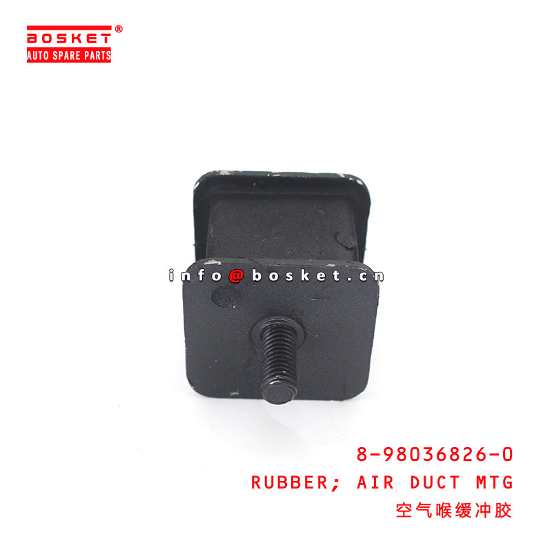 8-98036826-0 Truck Chassis Parts Air Duct Mounting Rubber For ISUZU 700P 4HK1 8980368260