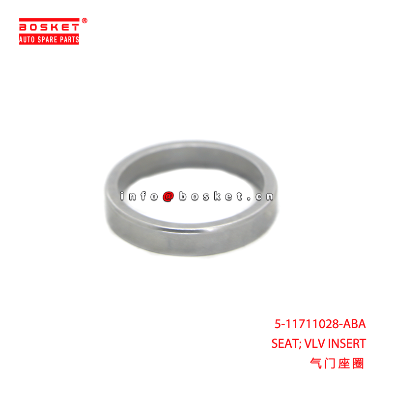 5-11711028-ABA SEAT; VLV INSERT suitable for ISUZU NPR 4BD1 5117110280