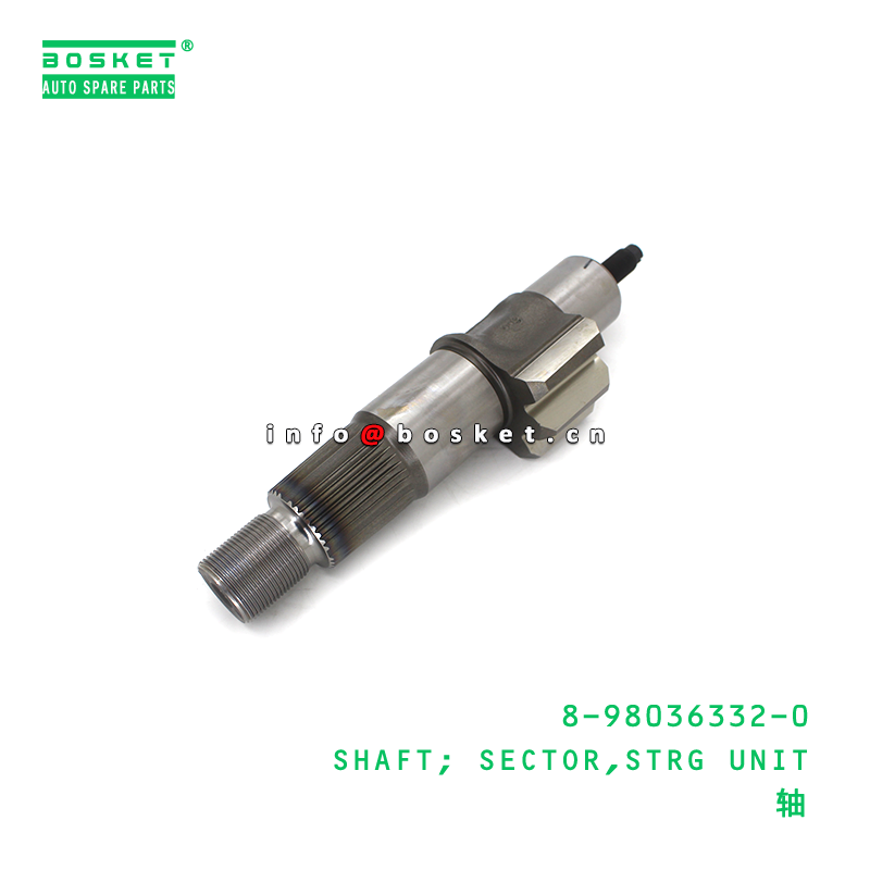 8-98036332-0 SHAFT; SECTOR,STRG UNIT suitable for ISUZU 8980363320