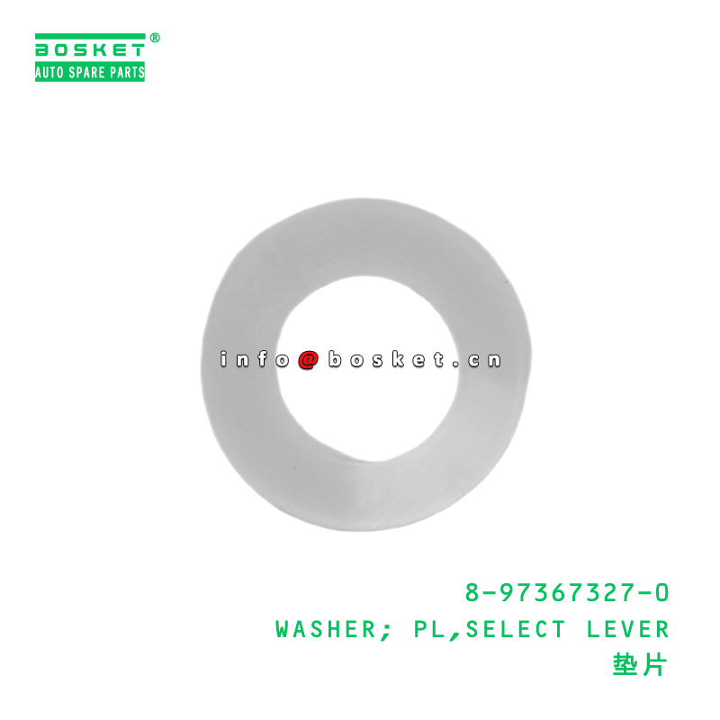 8-97367327-0 WASHER; PL,SELECT LEVER suitable for ISUZU 8973673270