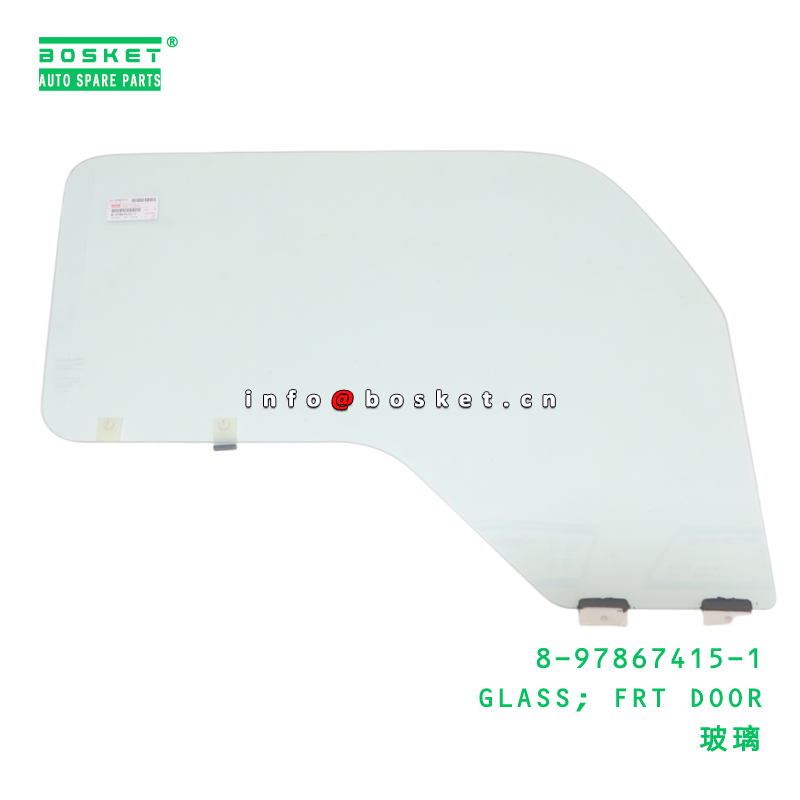 8-97867415-1 GLASS; FRT DOOR suitable for ISUZU 8978674151