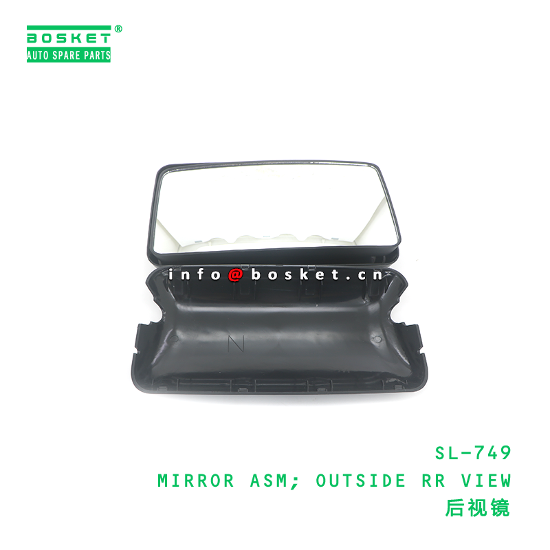 SL-749 MIRROR ASM; OUTSIDE RR VIEW suitable for ISUZU 4HK1 SL-749