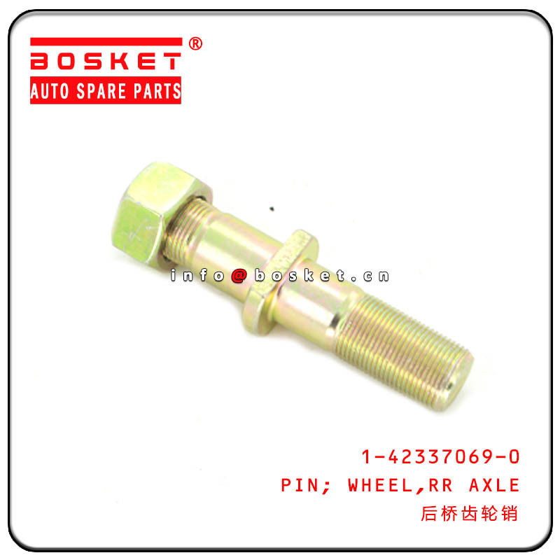 ISUZU VC46 FVR 1-42337069-0 1423370690 Rear Axle Wheel Pin