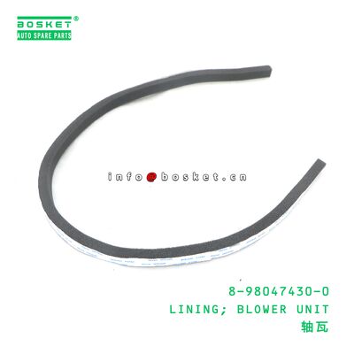 8-98047430-0 ОБЛИЦОВКА; ВЕНТИЛЯТОР suitable for ISUZU 8980474300